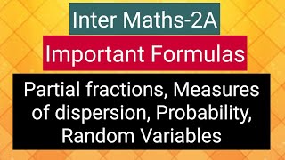 Inter Maths 2A Imp Formulas P fractions Measures of dispersion Probability Random Variables [upl. by Yarahs]