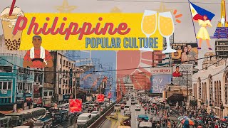 Cultures of Filipinos  PHILIPPINE POPULAR CULTURE DEFINED [upl. by Grube]