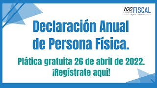 DECLARACIÓN ANUAL DE PERSONA FÍSICA [upl. by Dudley955]