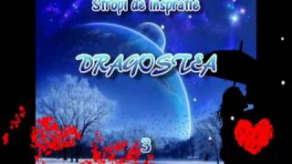 3Stropi de inspiratie  Dragostea [upl. by Ramej]