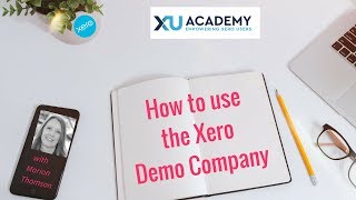 How to use the Xero Demo Company [upl. by Yssirhc51]