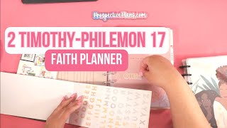 ✝️Bible Study With Me  2 Timothy  Philemon 17  Faith Happy Planner [upl. by Bonne811]