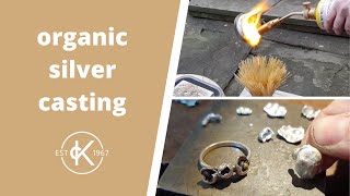 Organic Silver Casting Tutorials  12 Months Of Metal [upl. by Enilegnave]