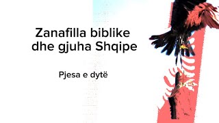 Gjuha shqipe dhe Zanafilla biblike  Pjesa e dytë [upl. by Farmer]