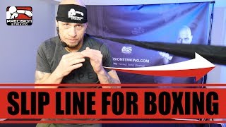 Slip Line for Boxing  Complete Tutorial [upl. by Zena555]