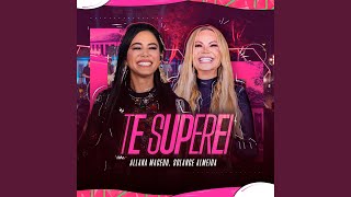 Te Superei Ao Vivo [upl. by Ellsworth]