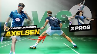 Olympic Champion Viktor Axelsen vs 2 Pros Insane Badminton Duel Nice Angle [upl. by Mariette420]