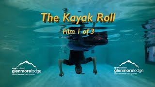 The Kayak Roll Film 1 of 3 [upl. by Yerdna]