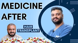 Do you have to TAKE Medicines After Hair Transplant  Is it Necessary  Dr Vivek Galani  RQC [upl. by Elimac204]