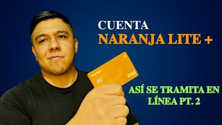 ¿CÓMO SE TRAMITA LA CUENTA NARANJA LITE EN LÍNEA PT 2 BANREGIO [upl. by Azenav587]