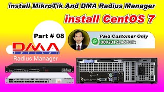 How To install MikroTik And DMA Radius Manager  install CentOS 7 Step By Step 2024 Part  08 [upl. by Nohs]