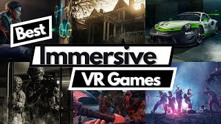 Best Immersive VR Games [upl. by Dorwin]