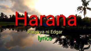 Harana  Parokya ni Edgar Song Lyrics [upl. by Herbst]