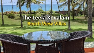 2022M04 Exclusive Tour of the Leela Kovalam Beach View Villas  The Leela Kovalam  A Raviz Hotel [upl. by Zucker583]