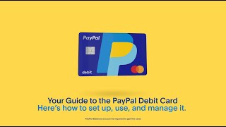 PayPal Debit Card How to Get Started Use and Manage [upl. by Llered]