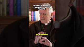 Archbishop Lefebvres Commitment to Truth in Formation Shorts [upl. by Neffets608]