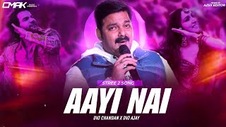 Aayi Nahi Dj Song  Stree 2  Shraddha Kapoor  Viral Song  Pawan Singh  Stree 2 Song [upl. by Hakeber740]