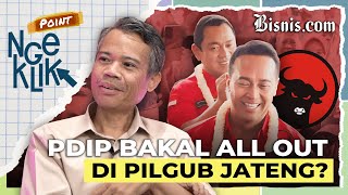 Pilgub Jateng Diisi “All Jokowi’s Men” [upl. by Zurheide467]