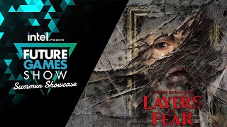 Layers of Fear Launch Trailer  Future Games Show Summer Showcase 2023 [upl. by Sivaj]