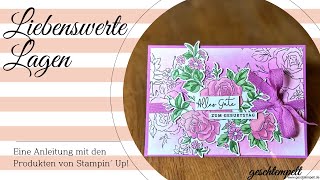 Rosenkarte  Liebenswerte Lagen  eine Anleitung mit den Produkten von Stampin Up [upl. by Flowers]