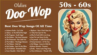 Doo Wop Oldies 🌹 Best 50s and 60s Music Hits Collection 🌹 Best Doo Wop Songs Of All Time [upl. by Nace722]