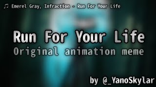 Original Run For Your Life Meme SFAMstick figure animationmain OC  experimental video [upl. by Eseilenna]