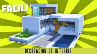 ✔ Como Decorar el INTERIOR de una CASA MODERNA PERFECTA en Minecraft [upl. by Yenitirb597]