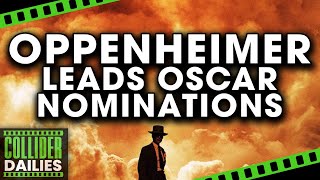 Oppenheimer Leads the 2024 Oscar Nominations [upl. by Giuditta]