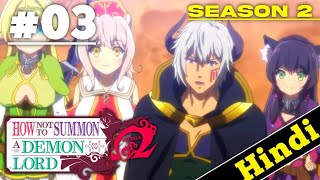 How Not To Summon A Demon Lord Season 2 Episode 3 Explained in Hindi [upl. by Niamor]