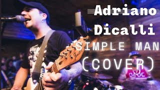 Simple Man Versão Jensen Ackles Cover de Banheiro Adriano Dicalli [upl. by Yhtamit]