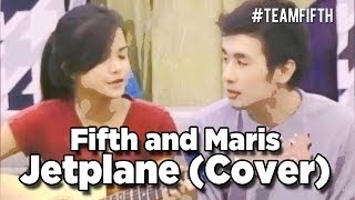 FIFTH amp MARIS  Leaving on a Jetplane Cover [upl. by Laekcim]