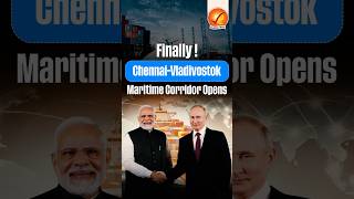 ChennaiVladivostok Maritime Corridor Opens [upl. by Nwahsid370]