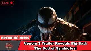 Venom 3 Trailer Reveals Big Bad The God of Symbiotes। USA TODAY NEWS [upl. by Lemmueu]