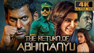 The Return of Abhimanyu Irumbu Thirai 2024  Full Hindi Dubbed Movie  Vishal Samantha Probhu [upl. by Allekim81]