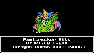 Famitracker Bits  Grueling Fight Dragon Quest III VRC6 [upl. by Annayak]