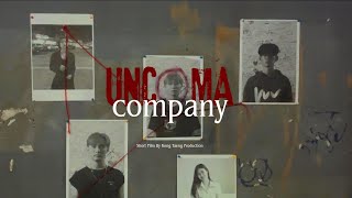 Uncoma company  A Short Film By Kong Taeng Production [upl. by Enaled]