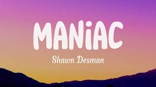 Shawn Desman  Maniac Lyrics [upl. by Annoyk]