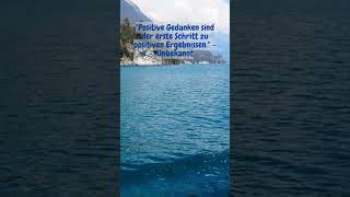 Wie entwickelst du positive Gedanken 5 inspirierende Zitate 🌟 PositiveGedanken [upl. by Buckie]