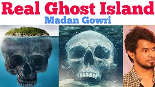 Real Ghost Island  Tamil  Oak Island  Madan Gowri  MG [upl. by Lowry885]