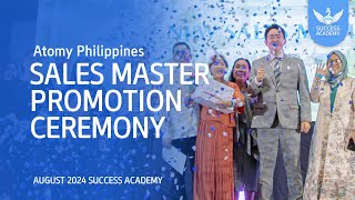 Promotion Ceremony New Sales Master  Atomy Philippines Success Academy August 2024 [upl. by Stuckey]