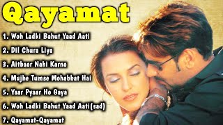 Qayamat Movie All SongsAjay Devgan amp Neha Dhupiamusical worldMUSICAL WORLD [upl. by Arabelle]