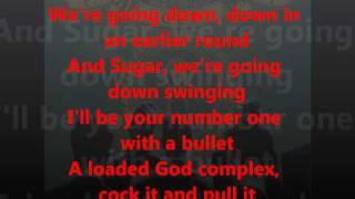 Fall Out Boy  Sugar Were Goin Down Lyrics HD [upl. by Magdau671]