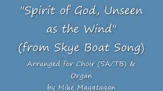 quotSpirit of GodUnseen as the Windquot for Choir SATB amp Organ [upl. by Thetisa]