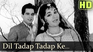 Dil Tadap Tadap Ke HD  Madhumati Songs  Dilip Kumar  Vyjayantimala  Lata Mangeshkar  Mukesh [upl. by Posehn]