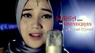 Surga Yang Tak Dirindukan  Krisdayanti  Nuraeni Cover [upl. by Magas]