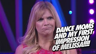 Filming my first week of Dance Moms and my first impression of Melissa [upl. by Eugene]