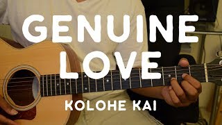 Kolohe Kai  Genuine Love Tutorial [upl. by Onailil]