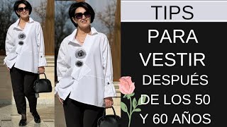 CÓMO VESTIR CÓMODA ELEGANTES Y CASUAL DESPUÉS DE LOS 50 Y 60 AÑOS MODA SEÑORAS MODERNAS [upl. by Aenit195]