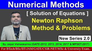 Numerical Methods II Concept of Newton Raphson Method amp ProblemsLecture3 [upl. by Ainalem]