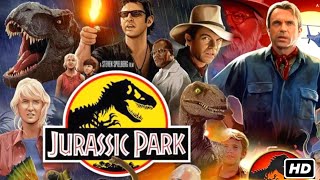 Jurassic Park 1993 English Movie Sam Neill amp Laura Dern  Jurassic Park Full Film Review In English [upl. by Eoz130]